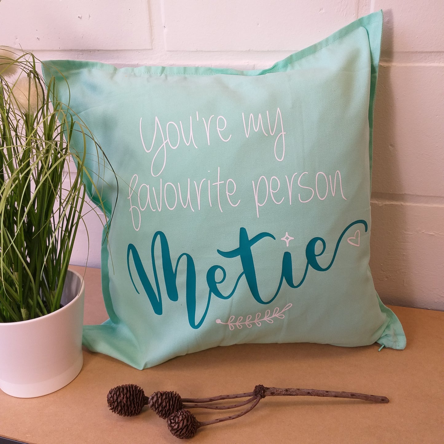 Kussen ' you're my favoriete person metie '